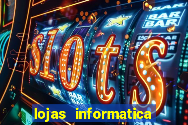 lojas informatica em recife